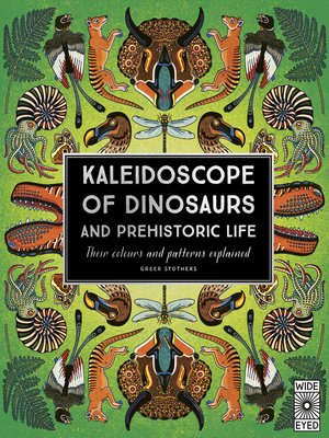 cover image of Kaleidoscope of Dinosaurs and Prehistoric Life